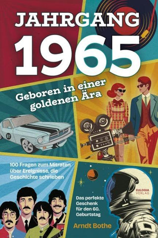 Jahrgang 1965 – Geboren in einer goldenen Ära