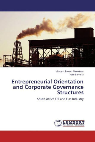 Entrepreneurial Orientation and Corporate Governance Structures