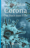 Corona - Das Buch zum Film