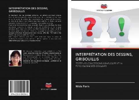INTERPRÉTATION DES DESSINS, GRIBOUILLIS