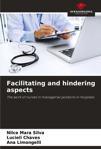 Facilitating and hindering aspects