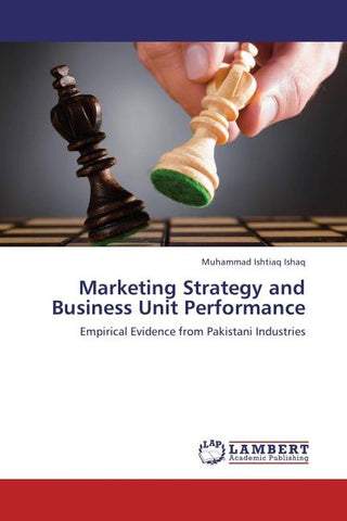 Marketing Strategy and Business Unit Performance