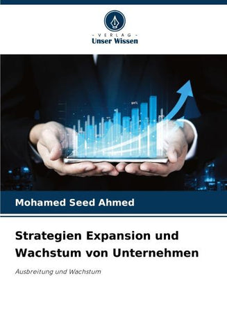 Strategien Expansion und Wachstum von Unternehmen