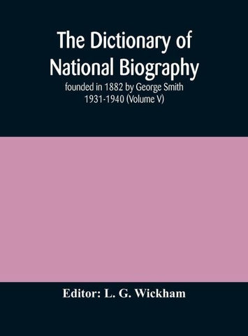 The Dictionary Of National Biography