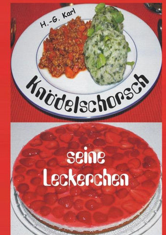 Knödelschorsch seine Leckerchen