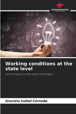 Working conditions at the state level