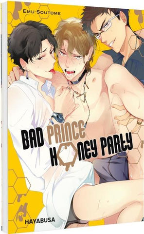 Bad Prince Honey Party