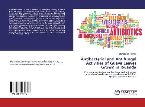 Antibacterial and Antifungal Activities of Guava Leaves Grown in Rwanda