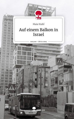 Auf einem Balkon in Israel. Life is a Story - story.one