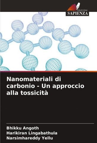 Nanomateriali di carbonio - Un approccio alla tossicità
