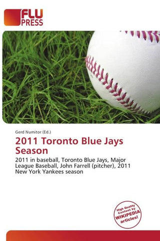 2011 Toronto Blue Jays Season