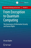From Encryption to Quantum Computing