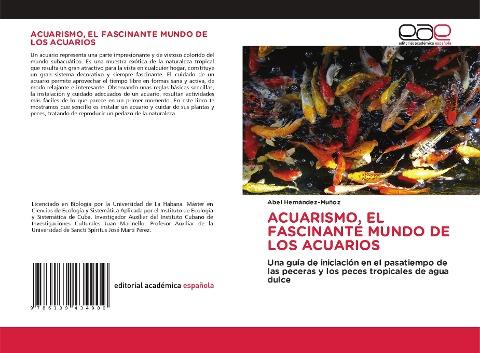 ACUARISMO, EL FASCINANTE MUNDO DE LOS ACUARIOS