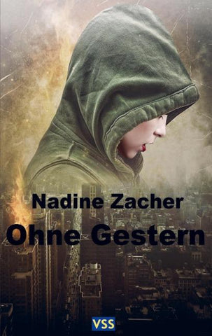 Ohne Gestern