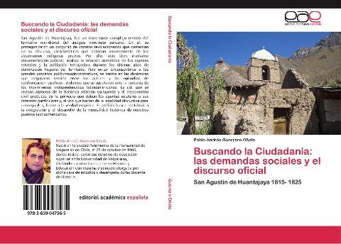 Buscando la Ciudadanía: las demandas sociales y el discurso oficial