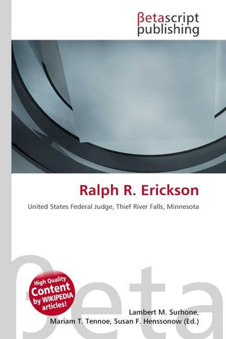 Ralph R. Erickson
