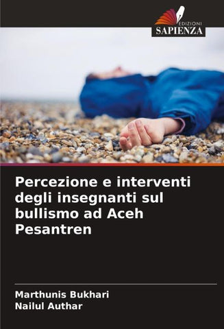 Percezione e interventi degli insegnanti sul bullismo ad Aceh Pesantren