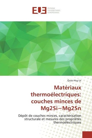 Matériaux thermoélectriques: couches minces de Mg2Si¿Mg2Sn