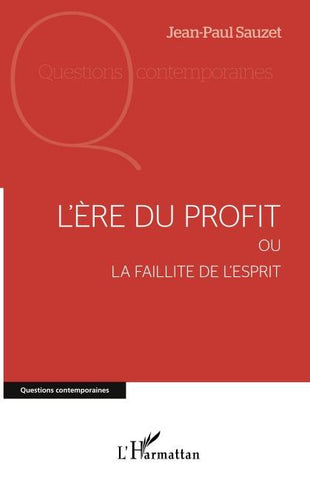 L'ère du profit
