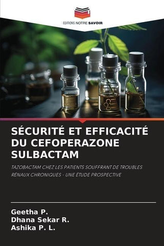 SÉCURITÉ ET EFFICACITÉ DU CEFOPERAZONE SULBACTAM