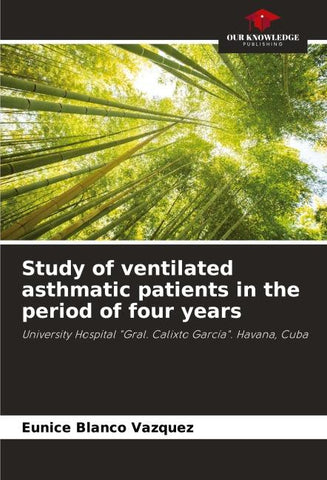 Study of ventilated asthmatic patients in the period of four years
