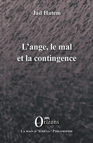 L'ange, le mal et la contingence