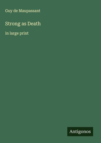 Strong as Death