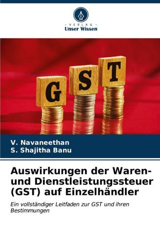 Auswirkungen der Waren- und Dienstleistungssteuer (GST) auf Einzelhändler