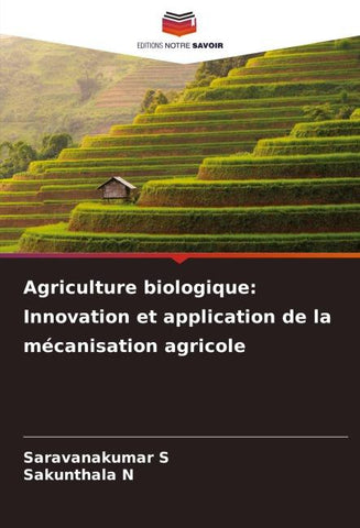 Agriculture biologique: Innovation et application de la mécanisation agricole