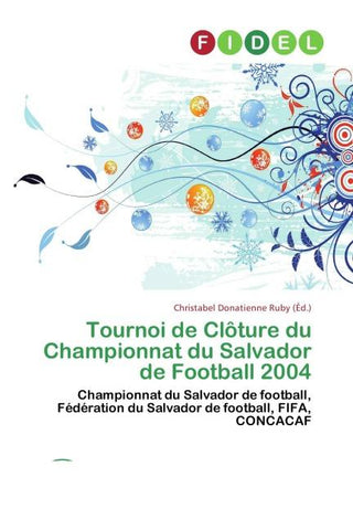 Tournoi de Clôture du Championnat du Salvador de Football 2004