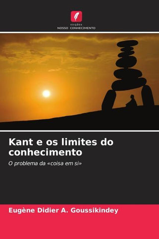 Kant e os limites do conhecimento