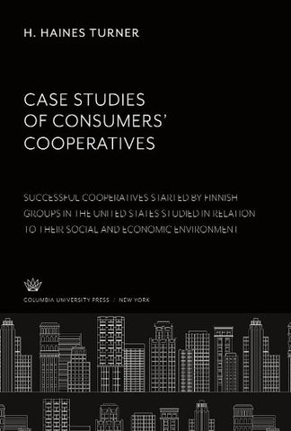 Case Studies of Consumers' Cooperatives