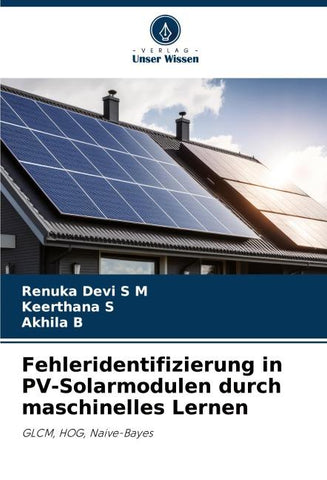 Fehleridentifizierung in PV-Solarmodulen durch maschinelles Lernen
