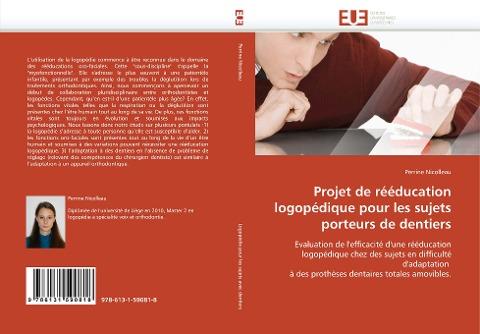 Projet de rééducation logopédique pour les sujets porteurs de dentiers