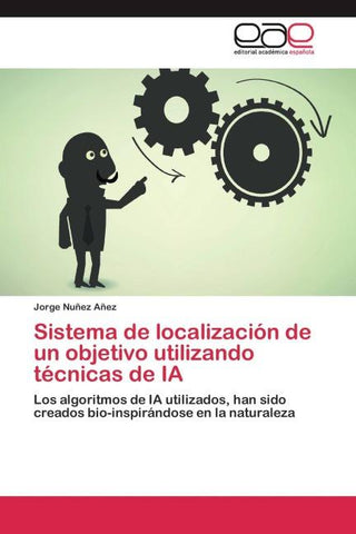 Sistema de localización de un objetivo utilizando técnicas de IA