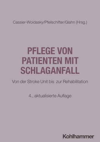 Pflege von Patienten mit Schlaganfall