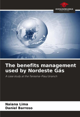 The benefits management used by Nordeste Gás