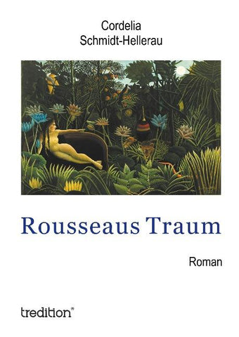Rousseaus Traum