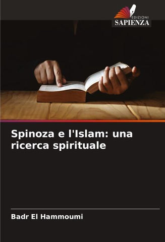 Spinoza e l'Islam: una ricerca spirituale