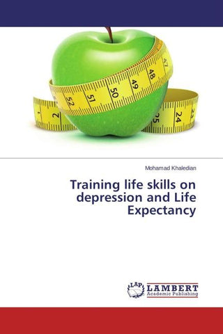 Training life skills on depression and Life Expectancy