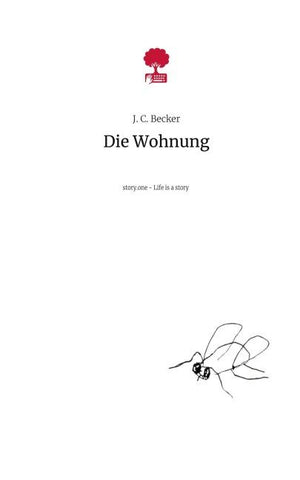 Die Wohnung. Life is a Story - story.one