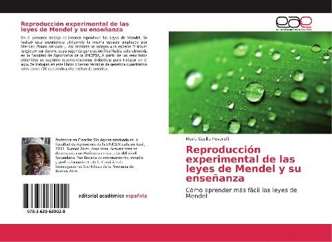 Reproducción experimental de las leyes de Mendel y su enseñanza