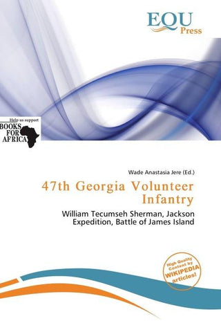 47th Georgia Volunteer Infantry