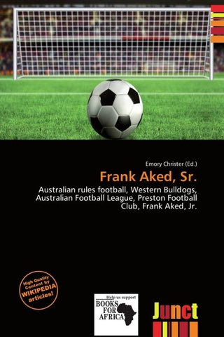 Frank Aked, Sr.