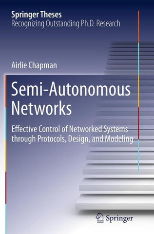 Semi-Autonomous Networks
