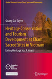Heritage Conservation and Tourism Development at Cham Sacred Sites in Vietnam