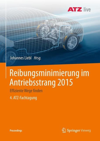 Reibungsminimierung im Antriebsstrang 2015