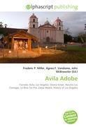 Avila Adobe