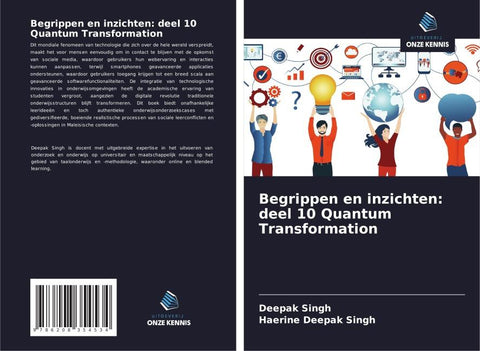 Begrippen en inzichten: deel 10 Quantum Transformation