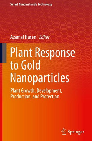 Plant Response to Gold Nanoparticles